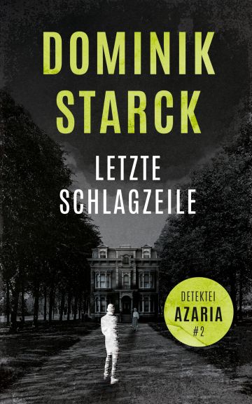 Cover für den Kriminalroman "Letzte Schlagzeile"